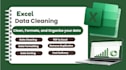 clean, format, and organize excel data