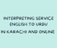 be your interpreter in karachi