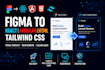 convert figma to react, angular, or HTML using tailwind CSS