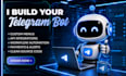 build a custom telegram bot with apis and automation
