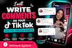 write comments on your tiktok social media posts write comments on your tiktok