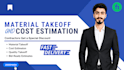 do accurate material takeoff and cost estimation