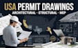 create USA city permit ready architectural structural mep drawings within 48hrs