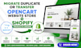 duplicate migrate or transfer opencart website store to shopify bulk products