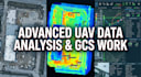 advanced uav drone footage analysis and gcs data processing