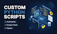 develop custom python scripts and automation tools