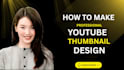 create professional canva designs and youtube thumbnails