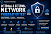 conduct an internal or external network penetration test