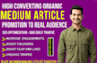 medium article promotion, medium profile promotion, medium followers