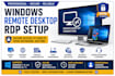 setup and configure windows remote desktop connection rdp