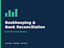 do bank reconciliation, bookkeeping and excel