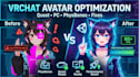 optimize, fix and upload your vrchat avatar for PC and quest