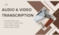 transcribe your audio and video clips accurately to text