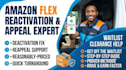 help for amazon flex reactivation, appeals, deactivation fix, waitlist clearance