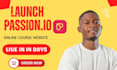 build passion io online course mobile app course website passion io
