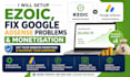 setup ezoic, fix google adsense problems and monetisation