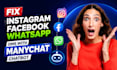 fix instagram facebook whatsapp dms with manychat chatbot