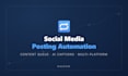 automate your social media posting and content queue