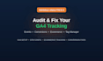 audit and fix your ga4 tracking, setup, and ecommerce conversions