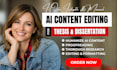humanize ai content, proofread and edit thesis, dissertation or research paper