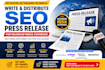 write and distribute SEO press release for maximum media coverage
