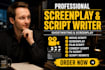 write screenplay, script writing, movie script play film script comedy script