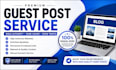 build high authority guest post backlinks