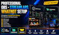 setup obs studio, streamlabs and whatnot professionally