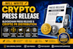 write a crypto PR, blockchain press release and provide crypto PR distribution
