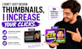 design professional youtube thumbnails that boost CTR