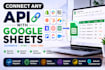 connect any API with google sheets using apps script automation