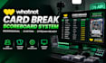 create whatnot card break scoreboard system