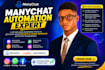 fix, setup make com automate chats and get leads,  zapier webhook with manychat