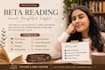 beta read your novel and provide honest feedback