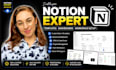 create notion template, notion dashboard, notion workspace, notion expert and va