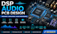 design dsp audio pcb, preamps, amplifiers, and audio, signal processing circuits