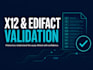 validate and troubleshoot your x12 or edifact edi file