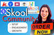 do skool community setup online course skool promotion community manager