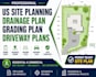 design US site planning, drainage plan, grading and driveway plans