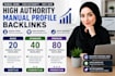 build high authority profile backlinks manually