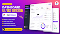 create saas dashboard and web app UI design in figma