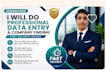 do fast and accurate data entry data typing , copy paste and google sheet