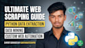 do python web scraping, data extraction, data mining, and custom web automation