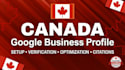 set up and optimize your canada google business profile