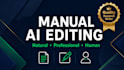 manually humanize, edit and rewrite ai or chatgpt content