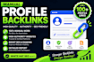 manually create 100 high quality profile backlinks