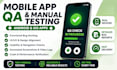 do mobile app testing QA testing and manual software testing