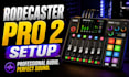 professional setup rodecaster pro 2 for streaming, podcast and audio