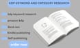 do amazon KDP keywords, category, write and do  research for your kd