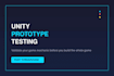 validate your game idea with a fast unity prototype